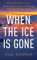 When the Ice Is Gone