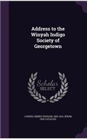 Address to the Winyah Indigo Society of Georgetown