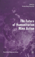 Future of Humanitarian Mine Action