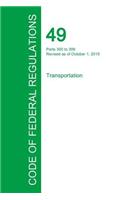 Code of Federal Regulations Title 49, Volume 5, October 1, 2015