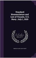 Standard Nomenclature and List of Vessels, U.S. Navy. July 1, 1920