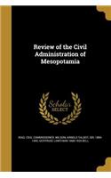 Review of the Civil Administration of Mesopotamia