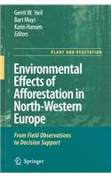 Environmental Effects of Afforestation in North-Western Europe