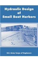 Hydraulic Design of Small Boat Harbors