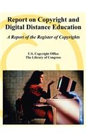 Report on Copyright and Digital Distance Education