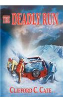 Deadly Run