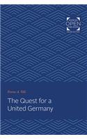 The Quest for a United Germany