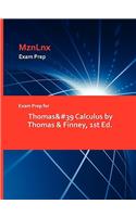 Exam Prep for Thomas' Calculus by Thomas & Finney, 1st Ed.