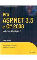 Pro ASP.NET 3.5 in C# 2008: Includes Silverlight 2