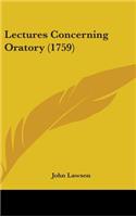 Lectures Concerning Oratory (1759)