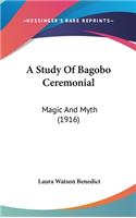 A Study Of Bagobo Ceremonial