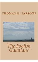 Foolish Galatians