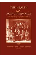 Health of Aging Hispanics