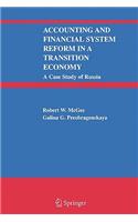 Accounting and Financial System Reform in a Transition Economy: A Case Study of Russia