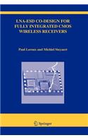 LNA-ESD Co-Design for Fully Integrated CMOS Wireless Receivers
