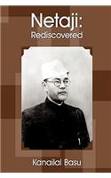 Netaji: Rediscovered
