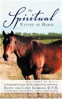 Spiritual Nature of Horse Explained by Horse