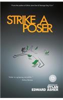 Strike a Poser