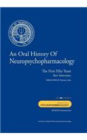Oral History of Neuropsychopharmacology