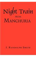 Night Train from Manchuria