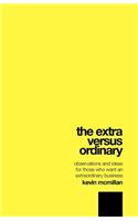 Extra Versus Ordinary