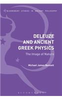Deleuze and Ancient Greek Physics