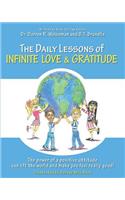 The Daily Lessons of Infinite Love and Gratitude