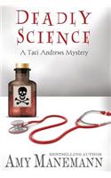 Deadly Science