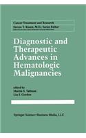 Diagnostic and Therapeutic Advances in Hematologic Malignancies