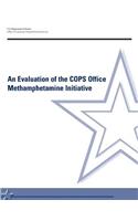 Evaluation of the COPS Office Methamphetamine Initiative
