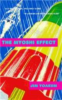 The Myoshi Effect