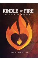 Kindle the Fire