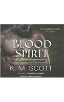 Blood Spirit: With the Short Story "the Deepest Cut"
