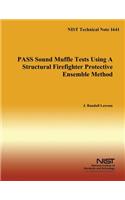 Pass Sound Muffle Tests Using a Structural Firefighter Protective Ensemble Method