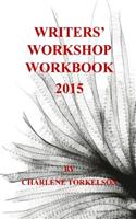 Writers' Workshop Workbook 2015