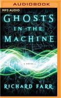 Ghosts in the Machine