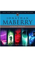 Strange Worlds: Short Fiction by Jonathan Maberry