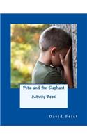 Petie and the Elephant Activity Book