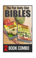 The Flat Belly Bibles Part 2 and Intermittent Fasting Recipes for a Flat Belly: 2 Book Combo