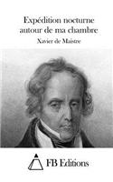 Expédition nocturne autour de ma chambre: (French)