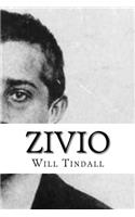 Zivio: Long may he live