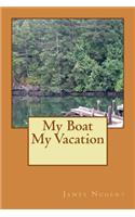 My Boat My Vacation