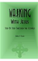 Walking With Jesus