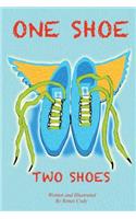 One Shoe Two Shoes