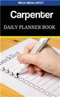 Carpenter Daily Planner Book