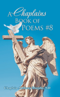 Chaplains Book of Poems #8