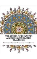 The Rights of Prisoners According to Islamic Teachings