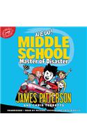 Middle School: Master of Disaster