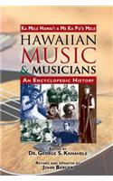 Hawaiian Music and Musicians: An Encyclopedic History