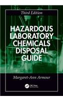 Hazardous Laboratory Chemicals Disposal Guide